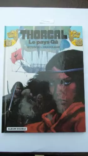 Couverture du produit · Thorgal - Le pays Qâ et les yeux de Tanatloc (Album double)