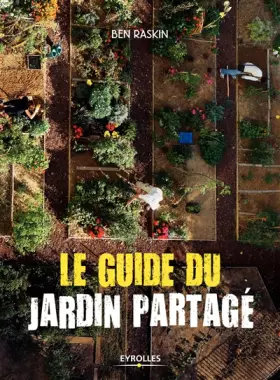 Couverture du produit · Le guide du jardin partagé