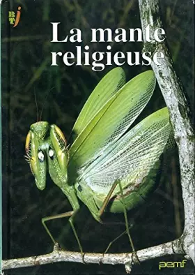 Couverture du produit · La mante religieuse (BTJ)