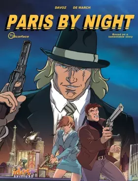 Couverture du produit · Paris by Night, Tome 1 : Scarface
