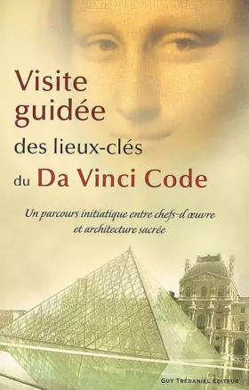 Couverture du produit · Visite guidée des lieux-clés du Da Vinci Code