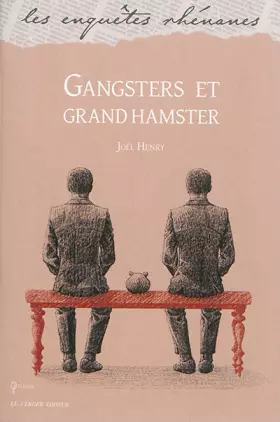 Couverture du produit · Gangsters et grand hamster