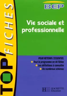 Couverture du produit · Vie sociale et professionnelle BEP