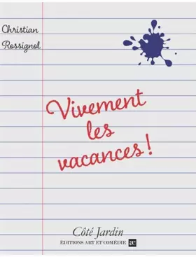 Couverture du produit · Vivement les vacances !