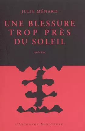 Couverture du produit · Une blessure trop près du soleil