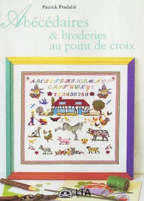 Couverture du produit · Abécédaires et broderies au point de croix