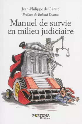 Couverture du produit · Manuel de survie en milieu judiciaire