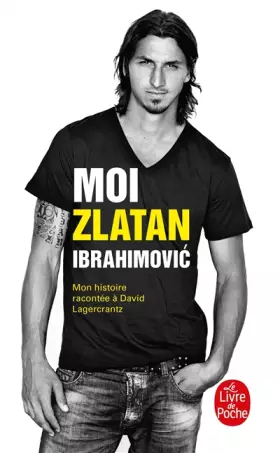 Couverture du produit · Moi, Zlatan Ibrahimovic