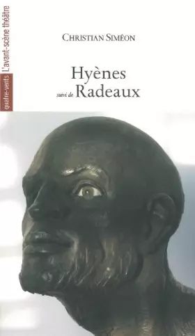 Couverture du produit · Hyènes suivi de Radeaux
