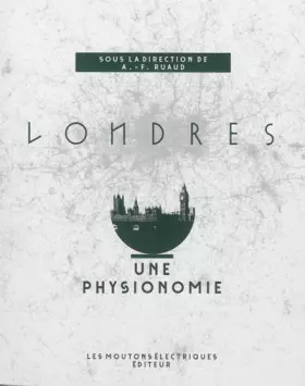 Couverture du produit · Londres, une physionomie