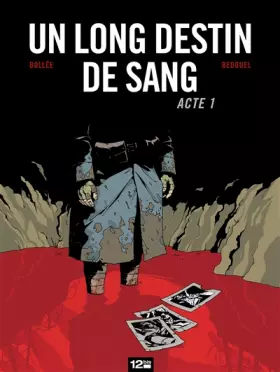 Couverture du produit · Un Long Destin de sang - Tome 01