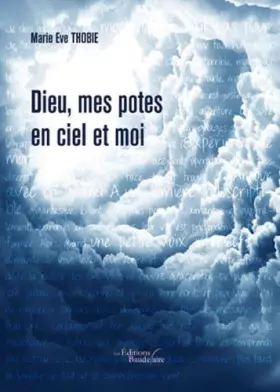 Couverture du produit · Dieu, Mes Potes en Ciel et Moi