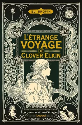 Couverture du produit · L'étrange voyage de Clover Elkin: L'étrange voyage de Clover Elkin