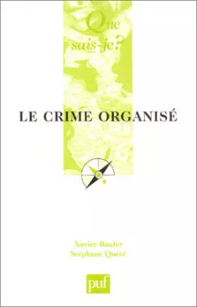 Couverture du produit · Le Crime organisé