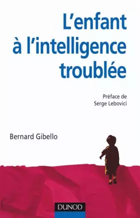 Couverture du produit · L'enfant à l'intelligence troublée