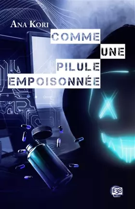 Couverture du produit · Comme une pilule empoisonnée