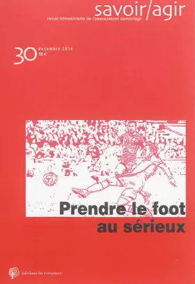 Couverture du produit · Rev Savoir Agir N30