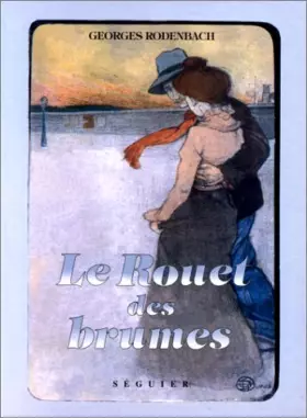 Couverture du produit · Le Rouet des brumes