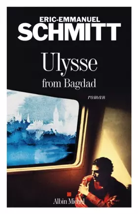 Couverture du produit · Ulysse from Bagdad