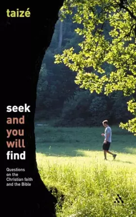 Couverture du produit · Seek and You Will Find: Questions on the Christian faith and the Bible