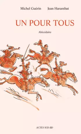Couverture du produit · Un pour tous: Abécédaire