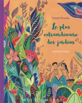 Couverture du produit · Le plus extraordinaire des jardins