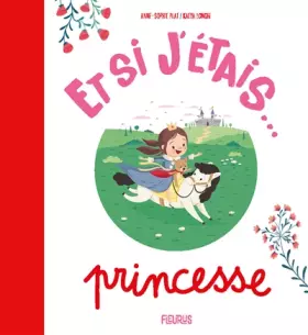 Couverture du produit · Et si j'étais... princesse