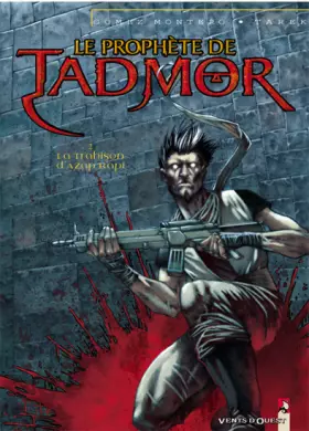 Couverture du produit · Le Prophète de Tadmor, tome 2