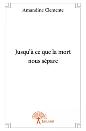 Couverture du produit · Jusqu'à ce que la mort nous sépare