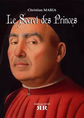 Couverture du produit · Le Secret des Princes