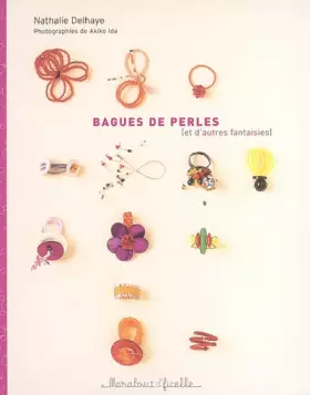 Couverture du produit · Bagues de perles : (Et d'autres fantaisies)