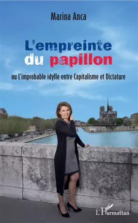 Couverture du produit · L'empreinte du papillon ou l'improbable idylle entre Capitalisme et Dictature