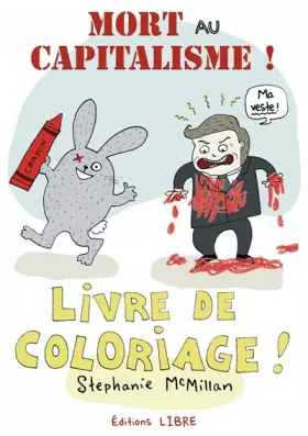 Couverture du produit · Mort au capitalisme !: Livre de coloriage