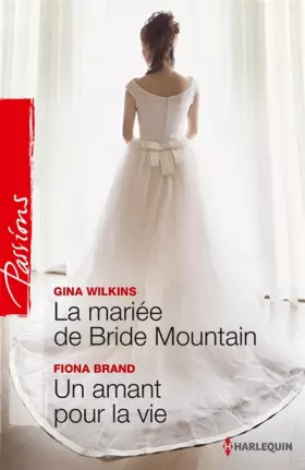 Couverture du produit · La mariée de Bride Mountain - Un amant pour la vie
