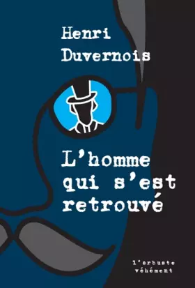 Couverture du produit · L'homme qui s'est retrouvé