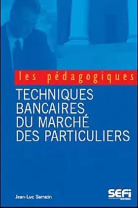 Couverture du produit · BTS banque - Techniques bancaires du marché des particuliers 2e édition