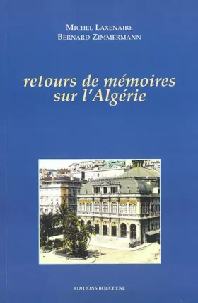 Couverture du produit · Retours de mémoires sur l'Algérie