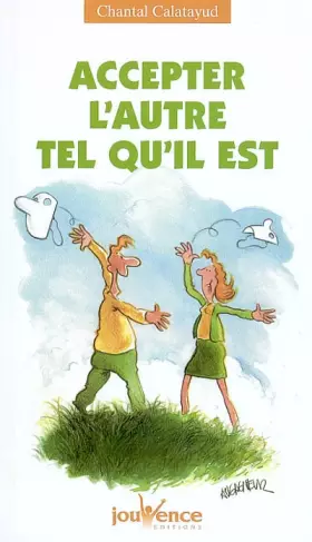 Couverture du produit · Accepter l'autre tel qu'il est