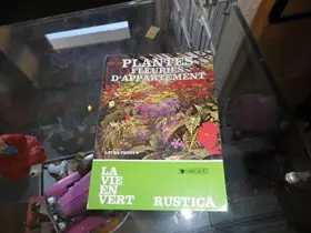 Couverture du produit · PLANTES FLEURIES D'APPARTEMENT. 9ème édition