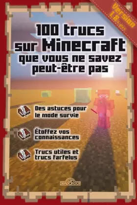 Couverture du produit · 100 trucs sur Minecraft que vous ne savez peut-être pas