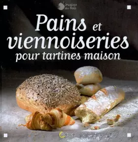 Couverture du produit · Pains et viennoiseries pour tartines maison