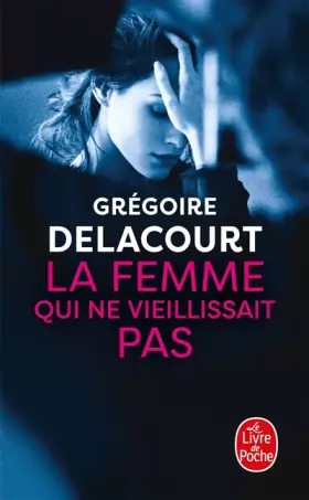 Couverture du produit · La Femme qui ne vieillissait pas