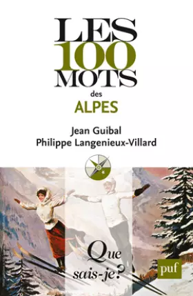 Couverture du produit · Les 100 mots des Alpes