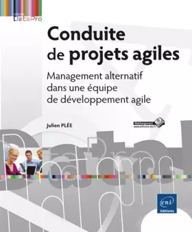 Couverture du produit · Conduite de projets agiles - Management alternatif dans une équipe de développement agile