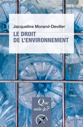 Couverture du produit · Le Droit de l'environnement