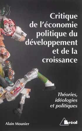 Couverture du produit · Critique de l'économie politique, du développement et de la croissance