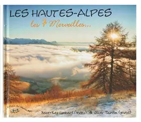 Couverture du produit · Les Hautes-Alpes les 7 merveilles... Pierre Yves Lombard