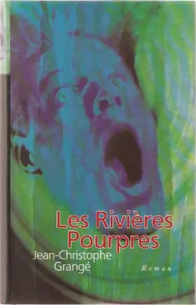 Couverture du produit · Les rivières pourpres