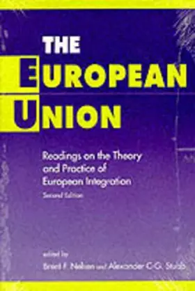 Couverture du produit · The European Union: Readings on the Theory and Practice of European Integration
