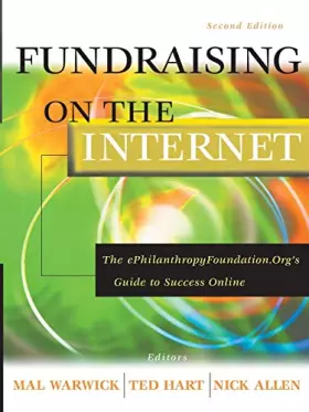 Couverture du produit · Fundraising on the Internet: The ePhilanthropyFoundation.org's Guide to Success Online, 2nd Edition